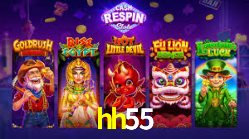 hh55 app